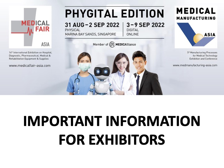 MEDICAL FAIR ASIA 2022 Exhibitor Memo